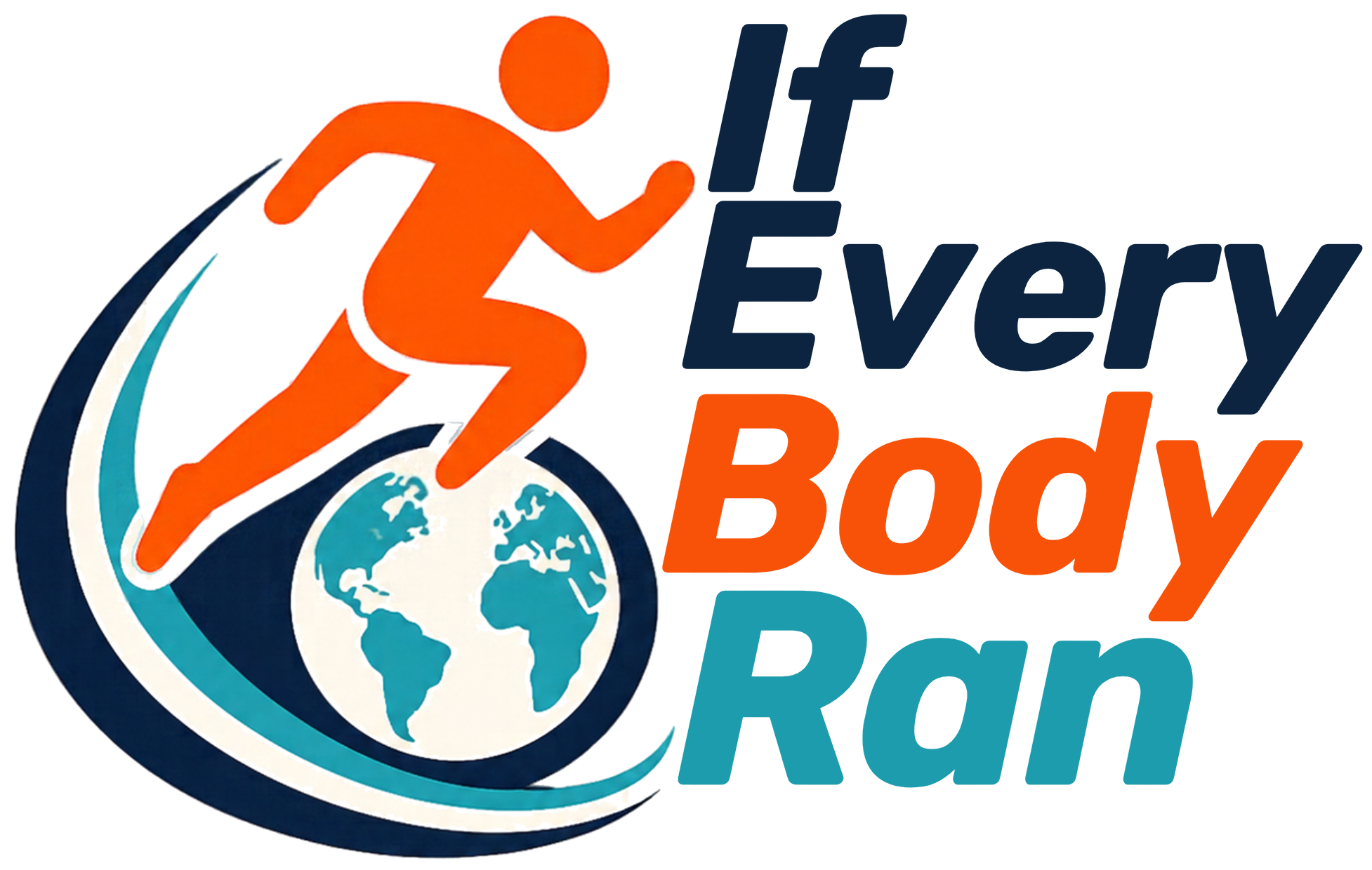 If Every Body Ran